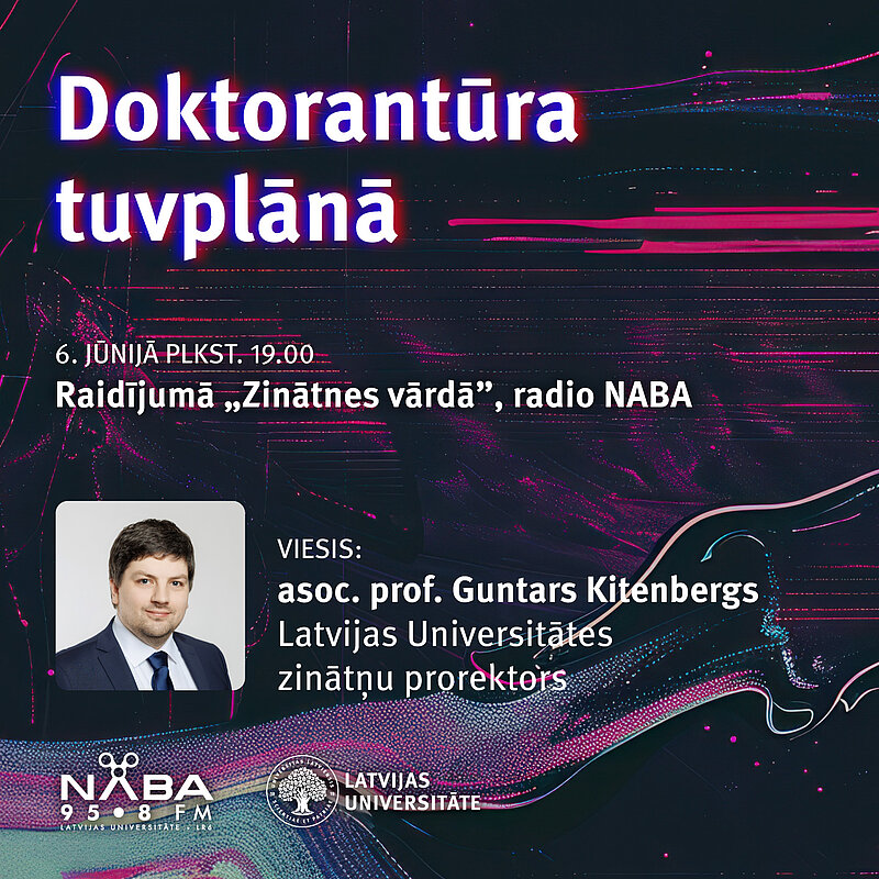 LU zinātņu prorektors Guntars Kitenbergs par doktorantūru Radio NABA raidījumā "Zinātnes vārdā" 