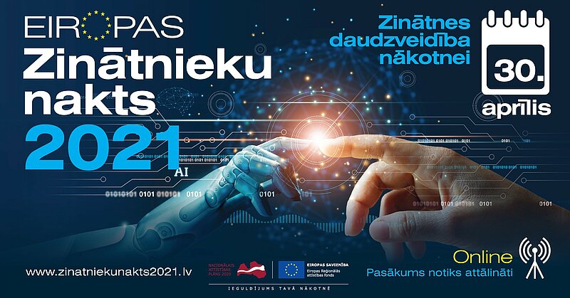 Aprīļa beigās attālināti norisināsies Eiropas Zinātnieku nakts