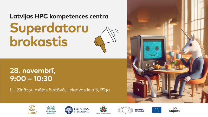 “Superdatoru brokastis”: kā piesaistīt Eiropas naudu un izmantot HPC jaudu