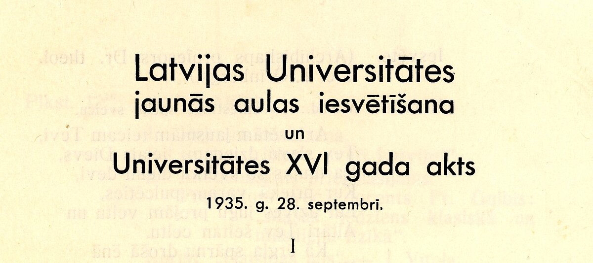 LU Jaunās aulas atklāšanas programma, 1935. gada 28. septembris. Foto: no LU Muzeja krājuma LU Jaunās aulas atklāšanas programma, 1935. gada 28. septembris. Foto: no LU Muzeja krājuma