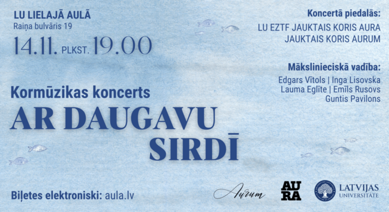 LU EZTF jauktais koris “Aura” aicina uz patriotisku koncertu “Ar Daugavu sirdī”