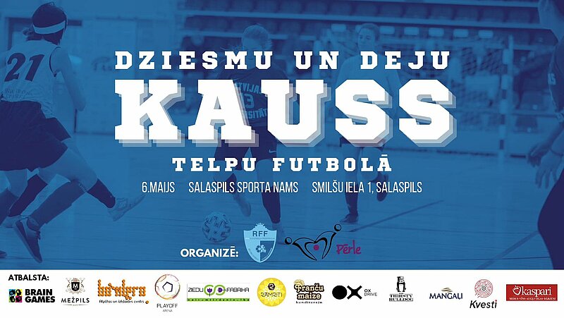 "Dziesmu un Deju kauss" aicina deju kolektīvus un korus uz pirmo telpu futbolu